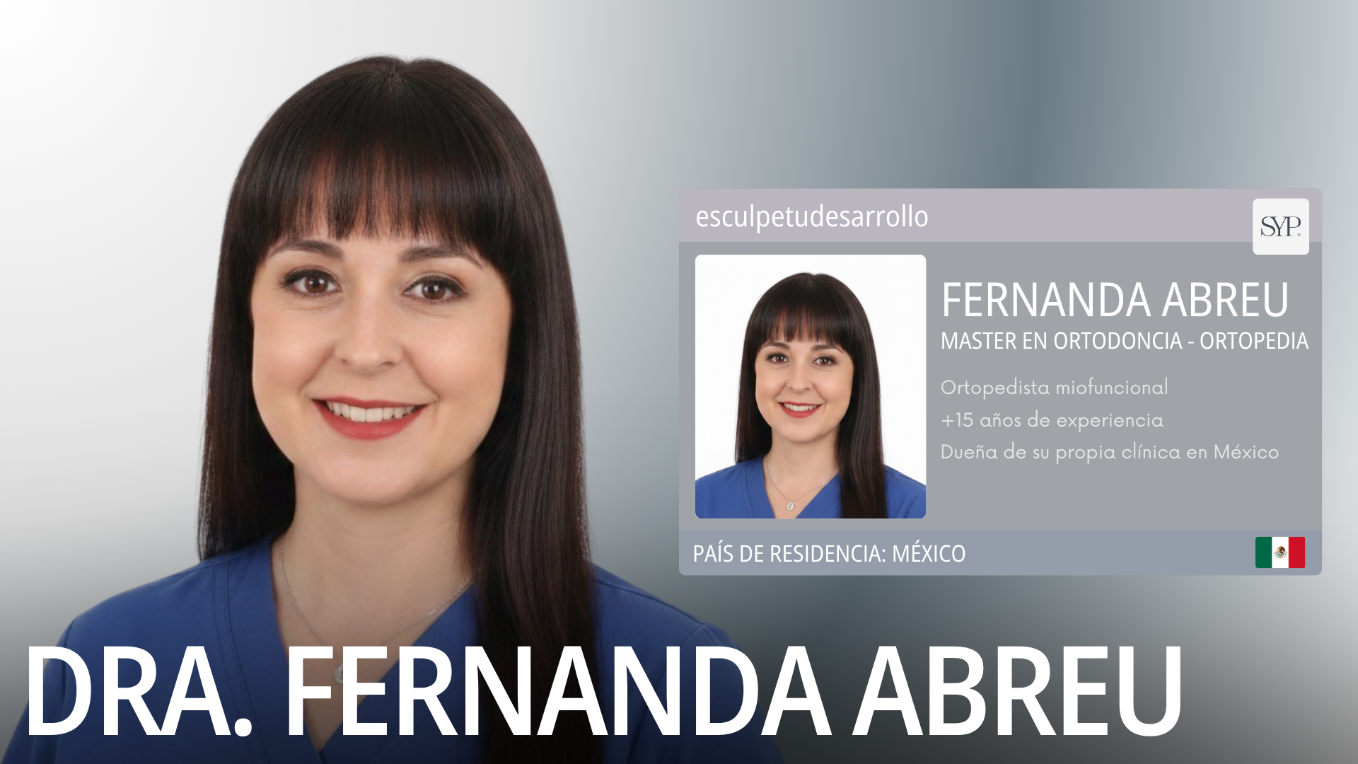 Dra. Fernanda Abreu — Master en Ortodoncia